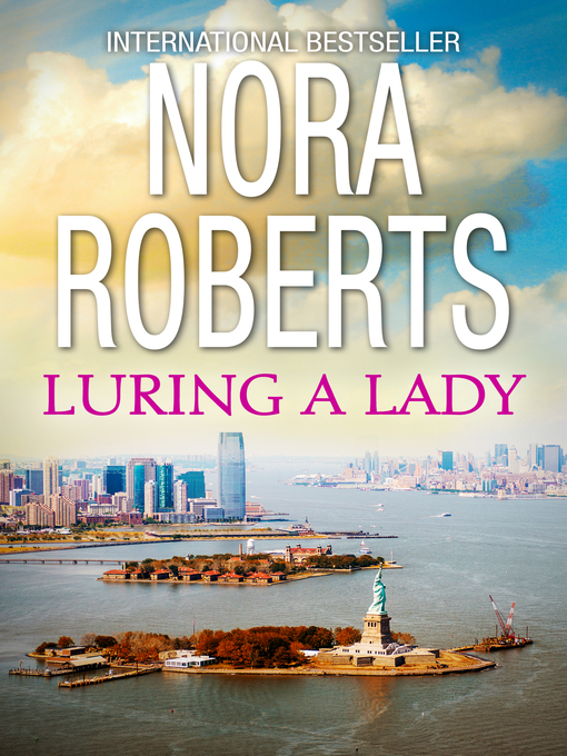 Title details for Luring a Lady by Nora Roberts - Available